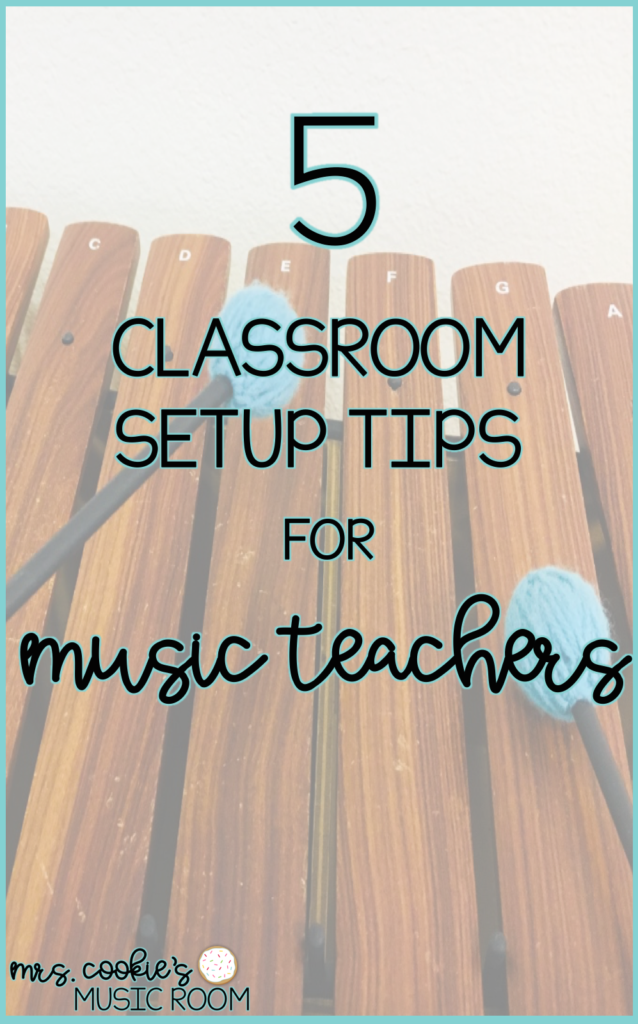 5 classroom setup tips for music teachers