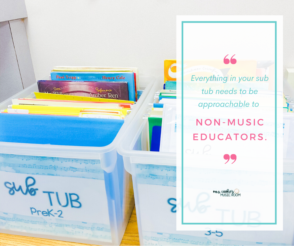 Everything in your sub tub needs to be approachable to a non-music sub.  Five things every music teacher needs in their sub tub