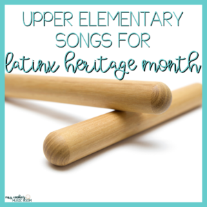 upper-elementary-songs-for-latinx-heritage-month-cover